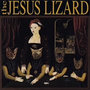The Jesus Lizard - The Art of Self-Defense