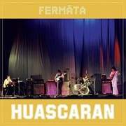 Fermata - Huascaran II