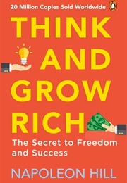 Think and Grow Rich (Napoleon Hill)
