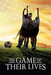 The Game of Their Lives (2005)