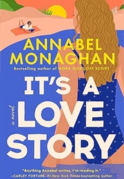 It's a Love Story (Annabel Monaghan)