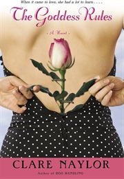 The Goddess Rules (Clare Naylor)
