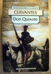 Don Quixote (Cervantes, Miguel De)