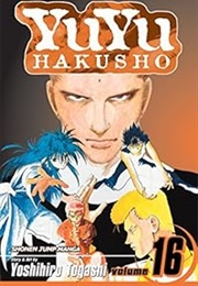 Yu Yu Hakusho, Vol. 16 (Yoshihiro Togashi)