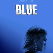 Blue (2012 - 2014)