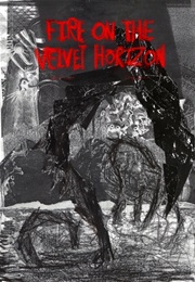 Fire on the Velvet Horizon (Patrick Stuart)