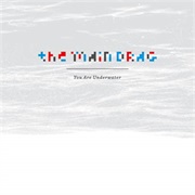 A Jagged Gorgeous Winter - The Main Drag