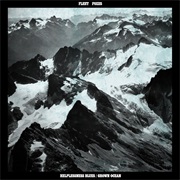 Fleet Foxes - Grown Ocean