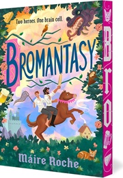 Bromantasy (Maire Roche)