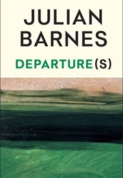 Departures (Julian Barnes)
