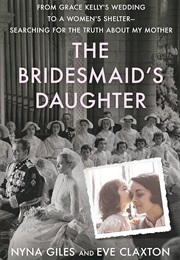 The Bridemaid's Daughter (Nyna Giles)
