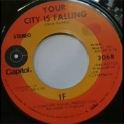 If - Your City Is Falling