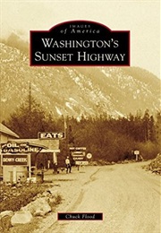 Washington's Sunset Highway (Chuck Flood)