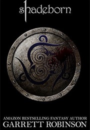 Shadeborn (Garrett Robinson)