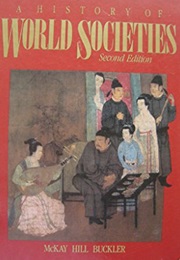 A History of World Societies (John P McKay)