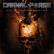 Carnal Forge - Gun to Mouth Salvation