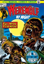 Werewolf by Night #11 (Marv Wolfman & Gil Kane)