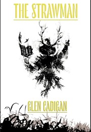 The Strawman (Glen Cadigan)