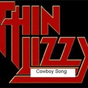 Thin Lizzy - Cowboy Song