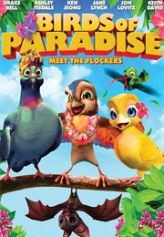 Birds of Paradise (2010)