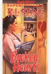 Fear Street: Super Chiller - Broken Hearts (R.L. Stine)