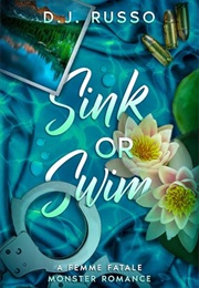 Sink or Swim (D.J. Russo)