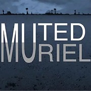 Muted Muriel (S4E8)