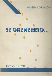 Se Grenereto... (K. Robinson)