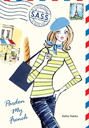 Pardon My French (Cathy Hapka)