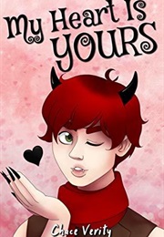 My Heart Is Yours (Chace Verity)