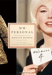 MM-Personal: From the Private Archive of Marilyn Monroe (Lois W. Banner)