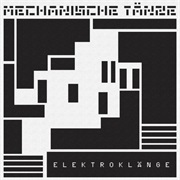 Elektroklänge - Mechanische Tänze Nos. 1-4 (2016)
