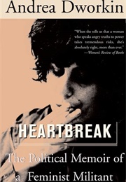 Heartbreak (Andrea Dworkin)