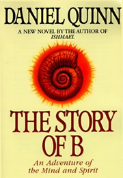 The Story of B (Daniel Quinn)