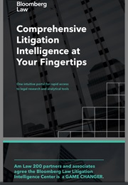Comprehensive Litigation Intelligence at Your Fingertips (Bloomberg Law)