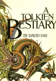 A Tolkien Bestiary (Day, David)