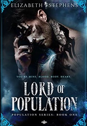 Lord of Population (Elizabeth Stephens)