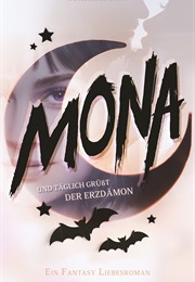 Mona Und Täglich Grüßt Der Erzdämon (I. B. Zimmermann)