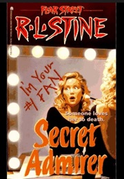 Fear Street - Secret Admirer (R.L. Stine)