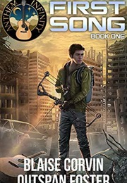 First Song, Book One (Blaise Corvin, Outspan Foster)