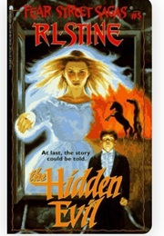 Fear Street Sagas - The Hidden Evil (R.L. Stine)
