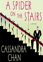 A Spider on the Stairs (Cassandra Chan)