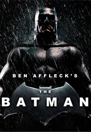 Ben Affleck's the Batman (2016)