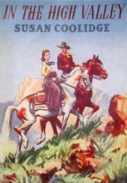 In the High Valley (Susan Coolidge)