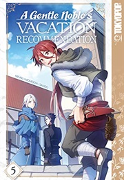 A Gentle Noble's Vacation Recommendation Vol. 5 (Misaki)