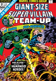 Giant-Size Super-Villain Team-Up #2 (Roy Thomas & Mike Sekowsky)