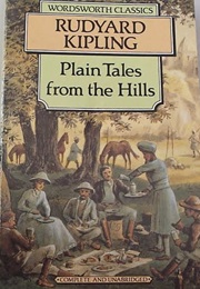 Plain Tales From the Hills (Kipling, Rudyard)