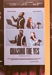 Chasing the Yes (2025)