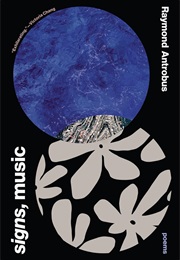 Signs, Music (Raymond Antrobus)