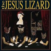 The Jesus Lizard - Whirl